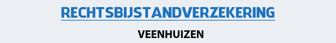 rechtsbijstandverzekering-veenhuizen